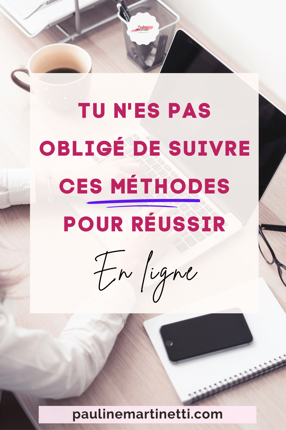 methodes-a-pas-suivre-pin